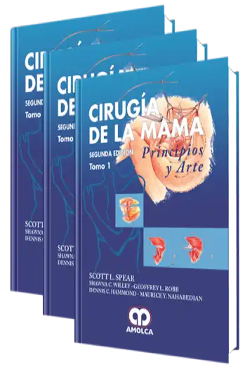 Cirugía de la Mama - Principios y Arte. 2 Edición