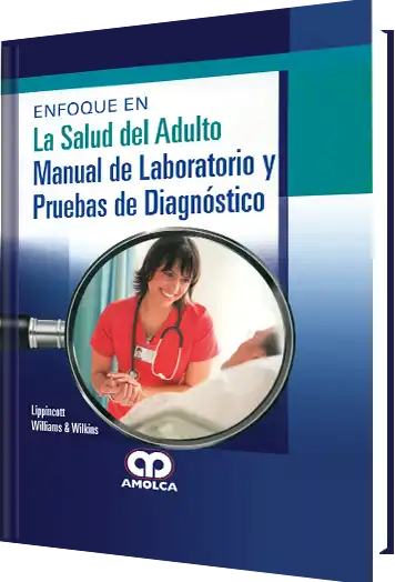 La Salud del Adulto Manual de Laboratorio y Pruebas de Diagnóstico