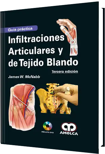Infiltraciones Articulares y de Tejido Blando 3 Edición